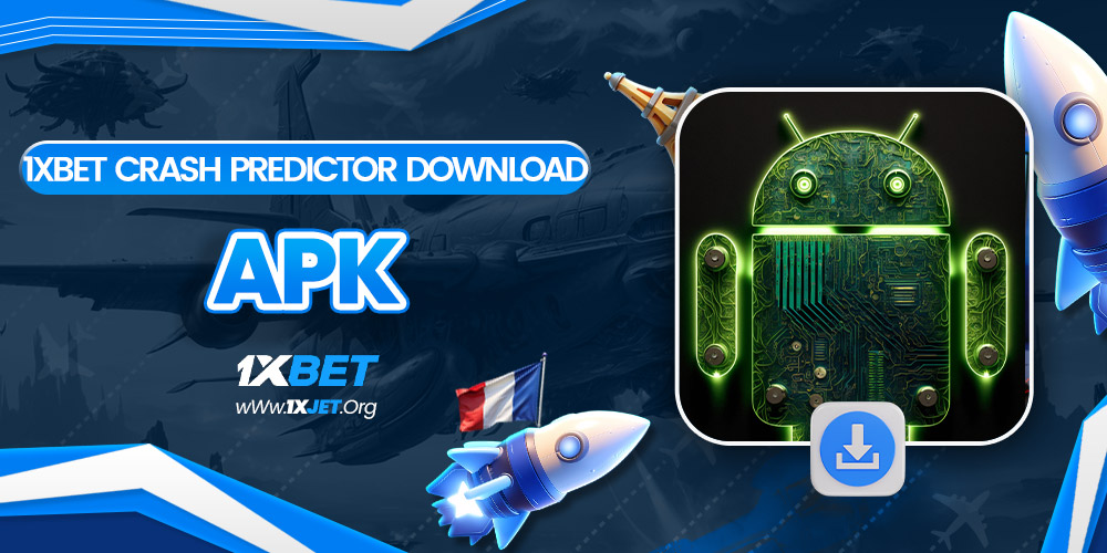 1xbet crash predictor download apk